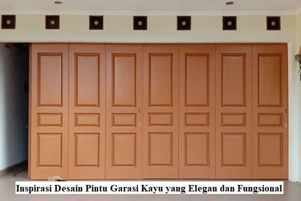 desain pintu garasi kayu